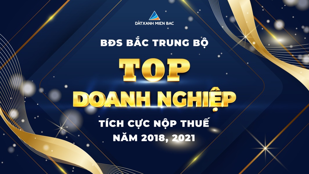 Đất Xanh Bắc Trung Bộ tiếp tục lọt TOP doanh nghiệp tích cực nộp thuế