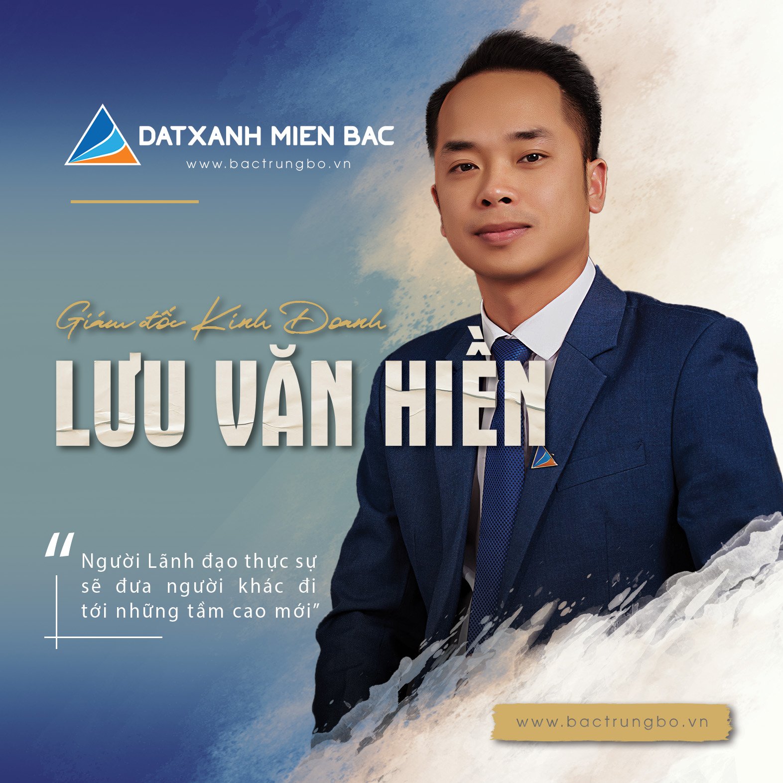 [Series Chiến Tướng] GĐKD Lưu Văn Hiền: “Người lãnh đạo thực sự sẽ đưa người khác đi tới những tầm cao mới”