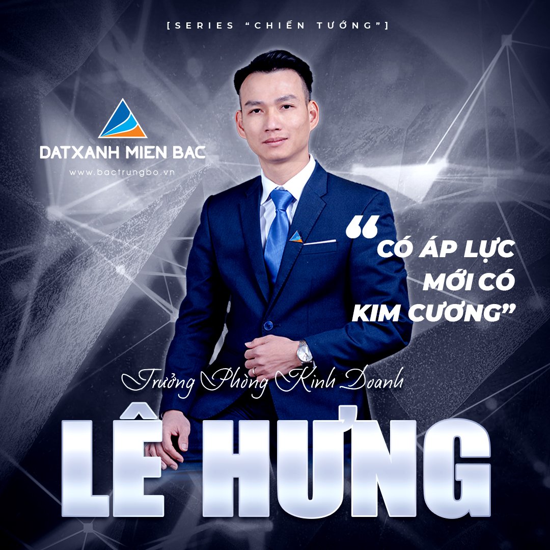 [Series “Chiến Tướng”] TPKD Lê Văn Hưng: “Có áp lực mới có kim cương”
